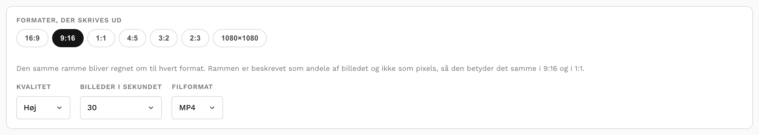 Eksporten med formaterne, kvaliteten, billeder i sekundet og overslaget.